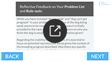 Slide showing reflective feedback on a problem list and rule-outs with options to go back or next that links out to the module.